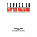 Topics in Matrix Analysis - Paperback