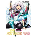 The Asterisk War, Vol. 2 (Light Novel): Awakening of Silver Beauty - Paperback