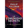 La Comunidad Secreta/ The Secret Commonwealth - Hardcover