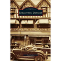 Forgotten Detroit - Hardcover
