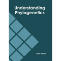 Understanding Phylogenetics - Hardcover