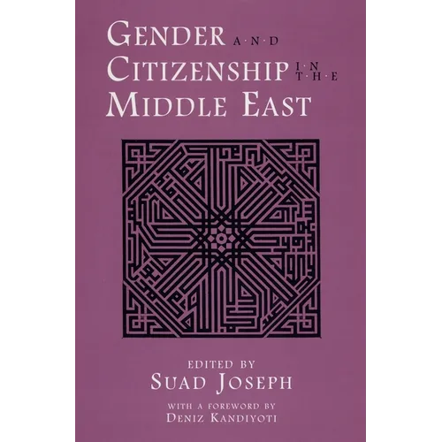 Gender and Citizenship in the Middle East - Hardcover