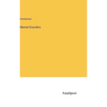 Mental Disorders - Hardcover
