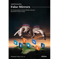 False Mirrors: The Weaponization of Social Media in Russia's Operation to Annex Crimea - Paperback