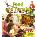 Food and Farming Then and Now - Paperback