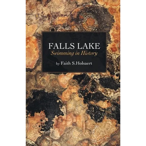 Falls Lake: Swimming in History - Paperback