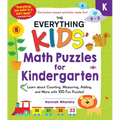 The Everything Kids' Math Puzzles for Kindergarten: Learn about Counting, Measuring, Adding, and More with 100 Fun Puzzles! - Paperback