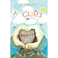 A Child's Heart - Paperback