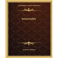 Immortality - Paperback