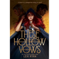 These Hollow Vows - Hardcover