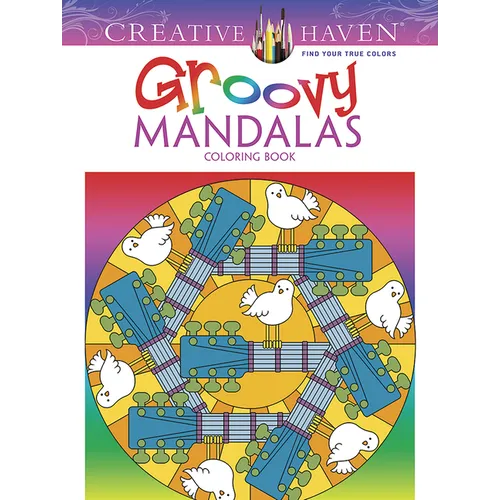 Creative Haven Groovy Mandalas Coloring Book - Paperback