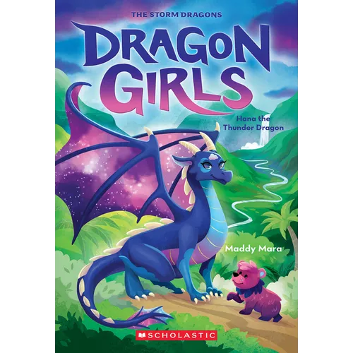 Hana the Thunder Dragon (Dragon Girls #13): Volume 13 - Paperback