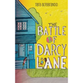 Battle of Darcy Lane - Hardcover