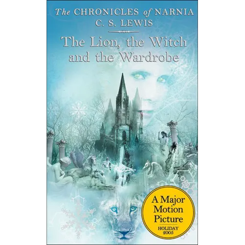 The Lion, the Witch and the Wardrobe - Hardcover