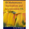 IB Mathematics: Applications and Interpretation HL in 150 pages: 2024 Edition - Paperback