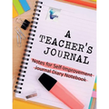 A Teacher's Journal Notes for Self-Improvement Journal Diary Notebook - Paperback