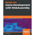 Hands-On Game Development with WebAssembly - Paperback