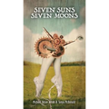 Seven Suns / Seven Moons - Paperback