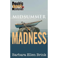 Midsummer Madness - Paperback
