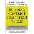 Building Conflict Competent Teams - Hardcover