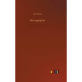 Micrographia - Hardcover