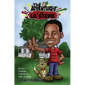 The Adventures of Lil' Stevie Book 1: Canines, Campouts, and Cousins - Paperback