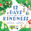 Twelve Days of Kindness - Hardcover