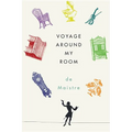 Voyage Around My Room - Paperback