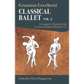 Classical Ballet: A Complete Manual of the Cecchetti Method: Volume 2 - Paperback