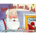 How Santa Lost His Job - Paperback
