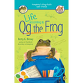 Life According to Og the Frog - Paperback