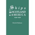 Ships from Scotland to America, 1628-1828 [1st Vol] - Paperback