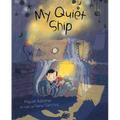 My Quiet Ship: When They Argue - Hardcover