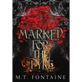 Marked for the Pyre - Hardcover