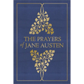 The Prayers of Jane Austen - Hardcover