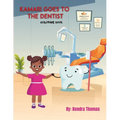 Kamari Goes to the Dentist Coloring Book - Paperback