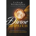 Divine Dispatch - Hardcover