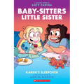 Karen's Sleepover: A Graphic Novel (Baby-Sitters Little Sister #8): Volume 8 - Paperback