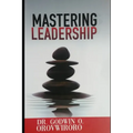 Mastering Leadership - Paperback
