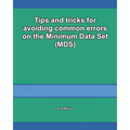 Tips and tricks for avoiding common errors on the Minimum Data Set (MDS) - Paperback