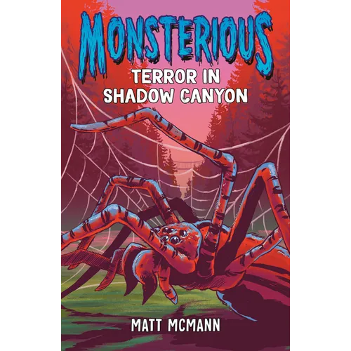Terror in Shadow Canyon (Monsterious, Book 3) - Paperback