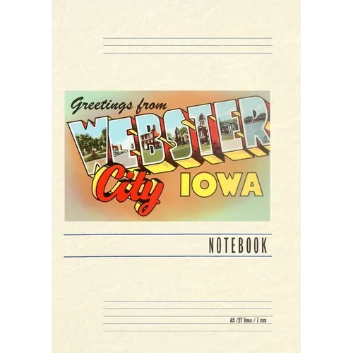 Vintage Lined Notebook Greetings from Webster City - Paperback
