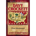 Davy Crockett: Ever Westward - Paperback