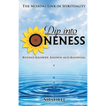 Dip into Oneness - Beyond Knower, Known and Knowing - Paperback