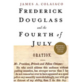 Frederick Douglass and the Fourth of July - Paperback