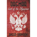 Dagmar: Last of the Olympians - Paperback
