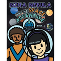 Nina Nebula and the Space Adventure: Book 1 - Paperback