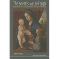 The Scientist and the Forger - Paperback
