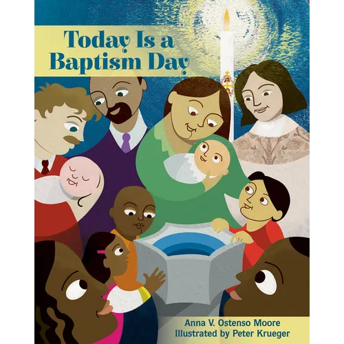 Today Is a Baptism Day - Hardcover