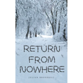 Return From Nowhere - Paperback